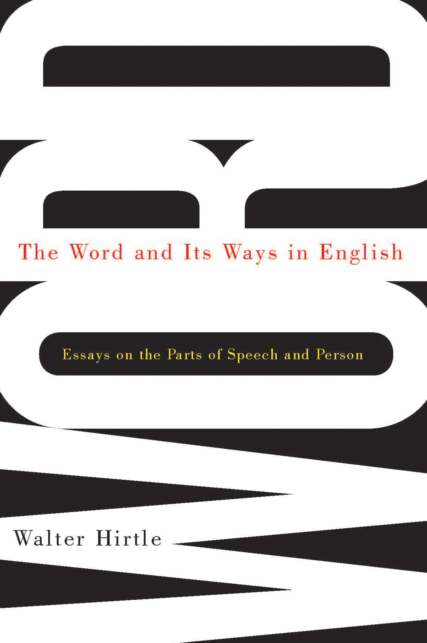 Cover image for The Word and Its Ways in English ISBN 9780773549661